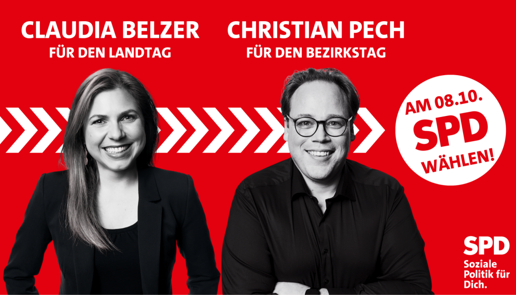 Claudia Belzer für den Landtag
Christian Pech für den Bezirkstag